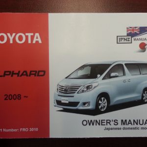 Owners Manuals - Toyota Alphard